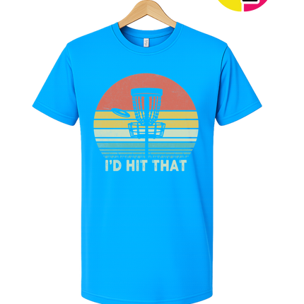 I'd Hit That Tee