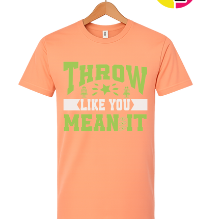 Throw Like You Mean It Tee