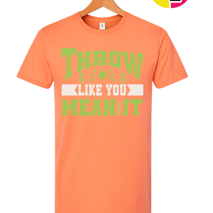 Throw Like You Mean It Tee