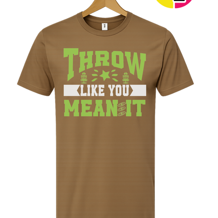 Throw Like You Mean It Tee