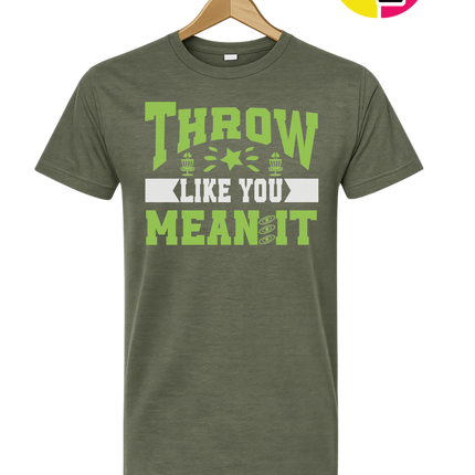 Throw Like You Mean It Tee