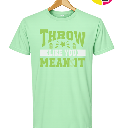 Throw Like You Mean It Tee