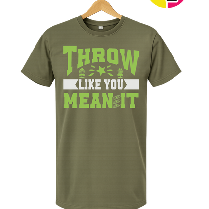 Throw Like You Mean It Tee