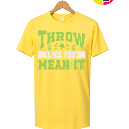 Throw Like You Mean It Tee
