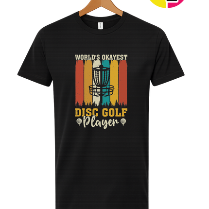 World's Okayest Disc Golfer Tee