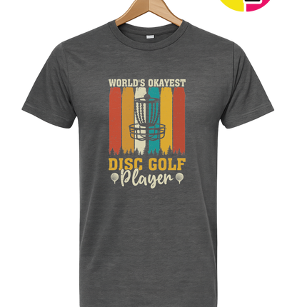 World's Okayest Disc Golfer Tee