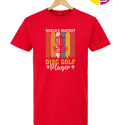 World's Okayest Disc Golfer Tee