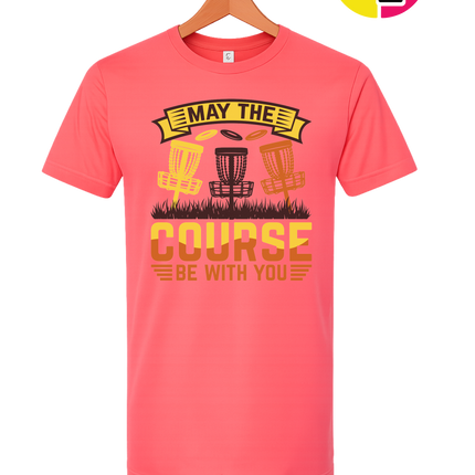 May The Course Be With You Tee