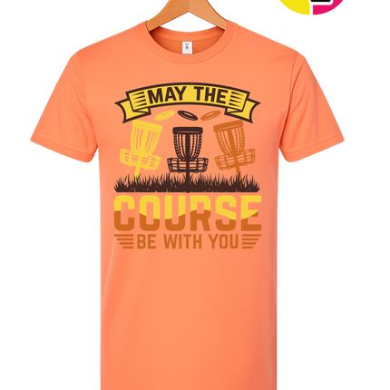 May The Course Be With You Tee