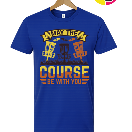 May The Course Be With You Tee