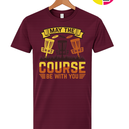 May The Course Be With You Tee