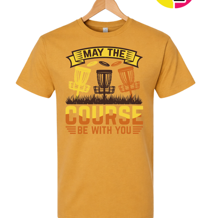 May The Course Be With You Tee