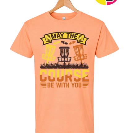 May The Course Be With You Tee