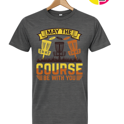 May The Course Be With You Tee