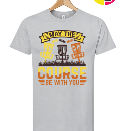 May The Course Be With You Tee