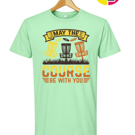 May The Course Be With You Tee