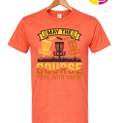 May The Course Be With You Tee