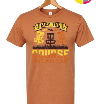 May The Course Be With You Tee