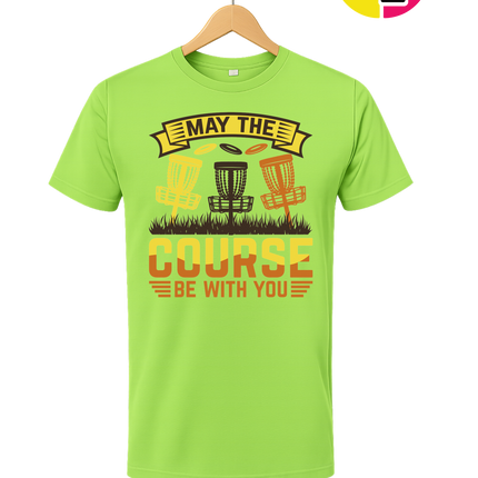 May The Course Be With You Tee