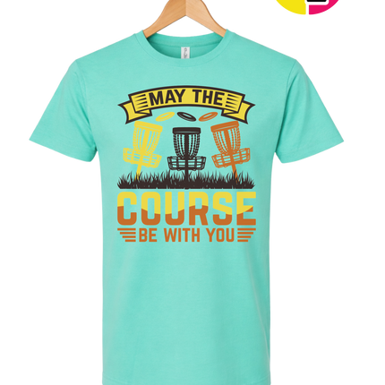 May The Course Be With You Tee