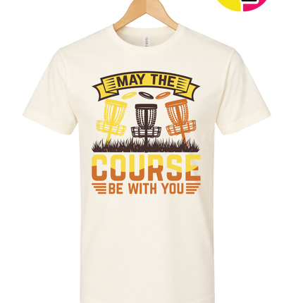 May The Course Be With You Tee
