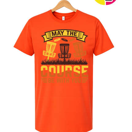May The Course Be With You Tee