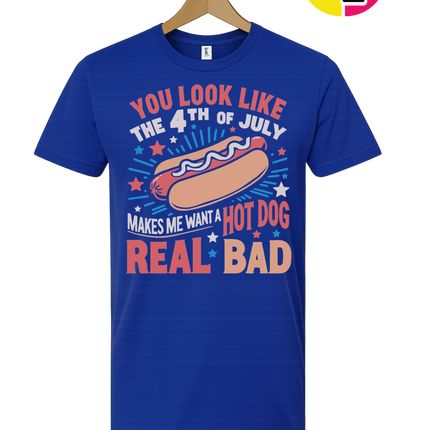 You look like the 4th of July Tee