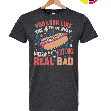 You look like the 4th of July Tee