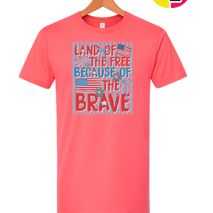Land Of The Free Because Of The Brave Tee