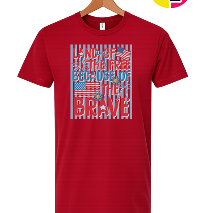 Land Of The Free Because Of The Brave Tee