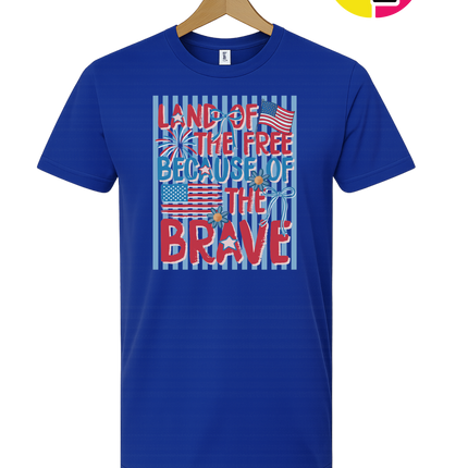 Land Of The Free Because Of The Brave Tee