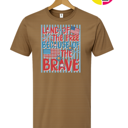 Land Of The Free Because Of The Brave Tee