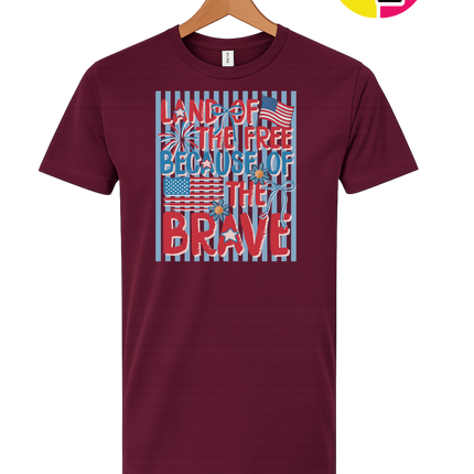 Land Of The Free Because Of The Brave Tee