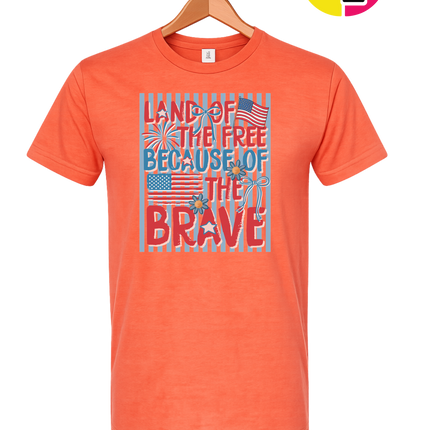 Land Of The Free Because Of The Brave Tee