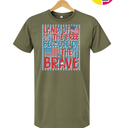 Land Of The Free Because Of The Brave Tee