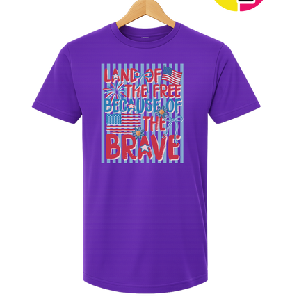 Land Of The Free Because Of The Brave Tee