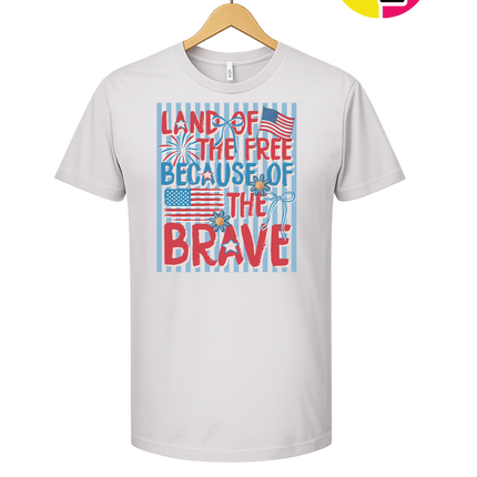 Land Of The Free Because Of The Brave Tee