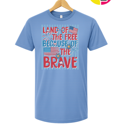 Land Of The Free Because Of The Brave Tee