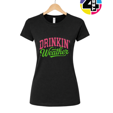 Drinkin Weather Women's Tee