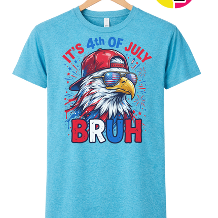 It's 4th Of July Bruh Tee