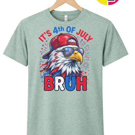 It's 4th Of July Bruh Tee