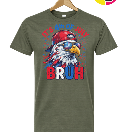 It's 4th Of July Bruh Tee