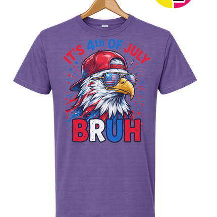 It's 4th Of July Bruh Tee