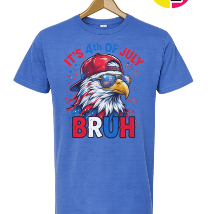 It's 4th Of July Bruh Tee