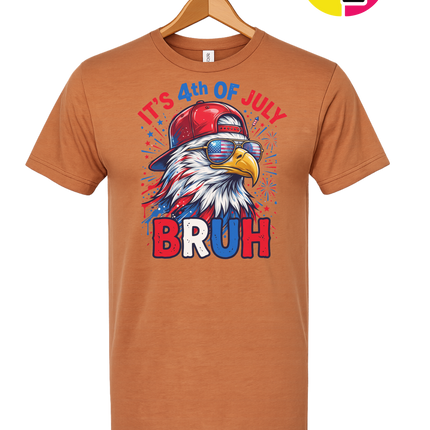 It's 4th Of July Bruh Tee