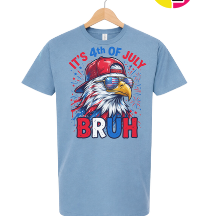 It's 4th Of July Bruh Tee