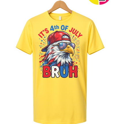 It's 4th Of July Bruh Tee