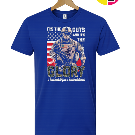 It's The Guts And It's The Glory Tee