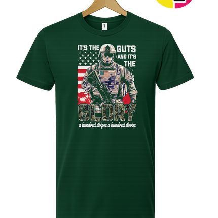 It's The Guts And It's The Glory Tee
