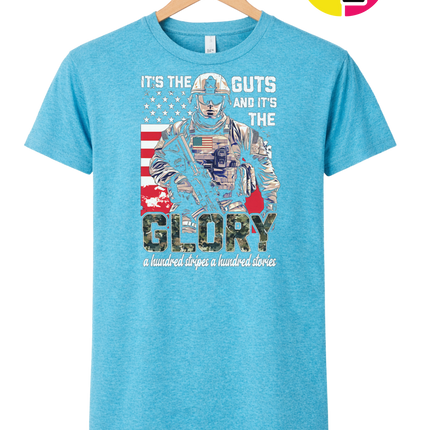 It's The Guts And It's The Glory Tee